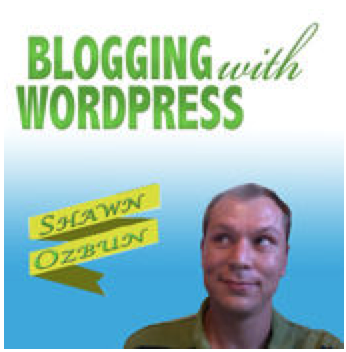 Blogging With WordPress